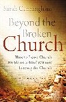 Sarah Raymond Cunningham - Beyond the Broken Church