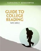 Kathleen T. McWhorter - Guide to College Reading