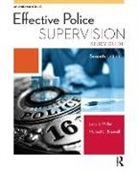 Michael C. Braswell, Larry Miller, Larry Braswell Miller, Larry S. Miller, Larry S./ Braswell Miller, Chris Rush - Effective Police Supervision Study Guide