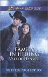 Valerie Hansen - Family in Hiding