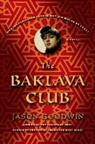 Jason Goodwin - The Baklava Club