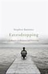 Stephen Kuusisto - Eavesdropping