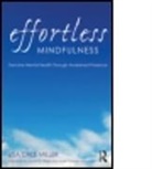 Lisa Dale Miller, Lisa Dale (In Private Practice Miller - Effortless Mindfulness