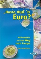 Gerd Rothfuchs - 'Haste mal 'n Euro?'