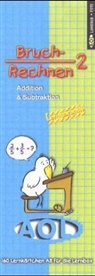 Bruchrechnen, Lernblock - 2: Addition & Subtraktion