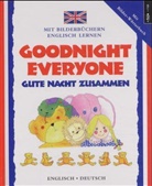 Lone Morton, Jakki Wood - Goodnight Everyone. Gute Nacht zusammen