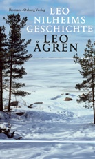 Leo Agren, Leo Ågren - Leo Nilheims Geschichte