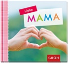 Joachi Groh, Joachim Groh - Liebe Mama