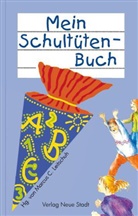 Marcu C Leitschuh, Marcus C Leitschuh, Marcus C. Leitschuh - Mein Schultütenbuch (blau)