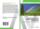 Hannes Müller - Modelling of Forest Structure with Remote Sensing Data