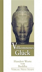 Gautama Buddha, Bern Aretz, Bernd Aretz - Vollkommenes Glück