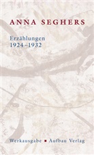 Anna Seghers, Helen Fehervary, Bernhard Spies - Die Anna Seghers-Werksausgabe - Bd. 2/1: Erzählungen 1924-1932