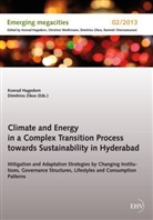 Konra Hagedorn, Konrad Hagedorn, Zikos, Zikos, Dimitrios Zikos - Climate and Energy in a Complex Transition Process towards Sustainability in Hyderabad