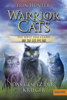 Erin Hunter, Julie Sodré, Julie Sodré, Friederike Levin - Warrior Cats, Die Welt der Clans - Das Gesetz der Krieger