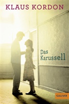 Klaus Kordon - Das Karussell