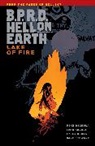 John Arcudi, Tyler Crook, Mike Mignola, Mike Arcudi Mignola, Dave Stewart, Tyler Crook... - B.p.r.d. Hell on Earth Volume 8: Lake of Fire