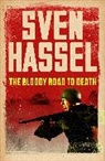 Sven Hassel, Hassel Sven, Hassel Sven - The Bloody Road To Death