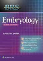 Dudek, Dr. Ronald W. Dudek, Ronald W Dudek, Ronald W. Dudek - Brs Embryology