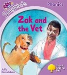 Julia Donaldson, Donaldson Julia - Oxford Reading Tree Songbirds Phonics: Level 1+: Zak and the Vet