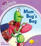 Julia Donaldson - Oxford Reading Tree Songbirds Phonics: Level 1+: Mum Bug''s Bag