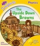 Julia Donaldson - Oxford Reading Tree Songbirds Phonics: Level 5: The Upside-Down Browns