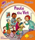 Julia Donaldson, Donaldson Julia - Oxford Reading Tree Songbirds Phonics: Level 6: Paula the Vet