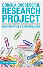 Marti Davies, Martin Davies, Martin Brett Davies, Martin Brett Hughes Davies, Nathan Hughes - Doing a Successful Research Project
