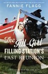 Fannie Flagg - The All-Girl Filling Station's Last Reunion