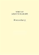 Gérard Marino, Sibylle Lewitscharoff, Sibylle (1954-....) Lewitscharoff, Sibylle (1954-2023) Lewitscharoff, LEWITSCHAROFF SIBYLL, Lewitscharoff Sybill... - Blumenberg