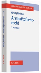 Geis, Geiss, Karlmann Geiß, Greiner, Hans-Peter Greiner, Karlman Geiss... - Arzthaftpflichtrecht