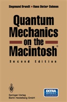 Siegmun Brandt, Siegmund Brandt, Hans D. Dahmen, Hans Dieter Dahmen - Quantum Mechanics on the Macintosh®