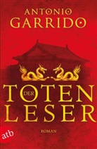 Julika Brandestini, Antonio Garrido, Antonio M Garrido, Antonio Manuel Garrido - Der Totenleser