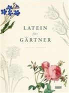 Lorraine Harrison - Latein für Gärtner