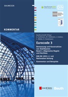 bauforumstahl e.V., Markus Feldmann, Ulrike Kuhlmann, Ulrike (Prof. Dr.-Ing. Kuhlmann, Joachim Lindner, bauforumstahl... - Eurocode 3 - Bemessung und Konstruktion von Stahlbauten - 1: Eurocode 3 - Bemessung und Konstruktion von Stahlbauten