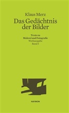 Klaus Merz, Marku Bundi, Markus Bundi - Das Gedächtnis der Bilder