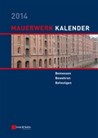 Wolfram Jäger, Wolfra Jäger, Wolfram Jäger - Mauerwerk-Kalender: Mauerwerk-Kalender 2014
