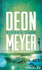 Deon Meyer - Sieben Tage