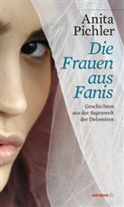 Anita Pichler, Sabine Gruber, Renate Mumelter, Renate Murmelter - Die Frauen aus Fanis