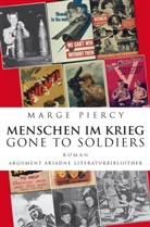 Marge Piercy, Heidi Zerning - Menschen im Krieg - Gone to Soldiers