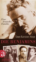 Uwe-K Heye, Uwe-Karsten Heye - Die Benjamins