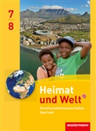 Sabine Bleyer, Michael Ernst, Georg Kahlert, Jürgen Nebel - Heimat und Welt Gesellschaftswissenschaften, Ausgabe 2012 Saarland: Heimat und Welt Gesellschaftswissenschaften - Ausgabe 2012 für das Saarland