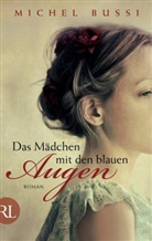 Michel Bussi - Das Mädchen mit den blauen Augen