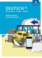 Pete Bekes, Peter Bekes, Marin Dahmen, Marina Dahmen, Wolfgan Fehr, Wolfgang Fehr... - Kompetenzen - Themen - Training: Deutsch SII, Ausgabe Nordrhein-Westfalen 2014: Kompetenzen - Themen - Training: Arbeitsbuch für den Deutschunterricht in der SII - Ausgabe 2014