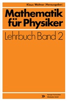 Klaus Weltner, Klau Weltner, Klaus Weltner - Mathematik für Physiker