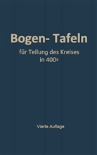 Ma Höfer, Max Höfer, Otto Sarrazin - Taschenbuch zum Abstecken von Kreisbogen mit und ohne Übergangsbogen