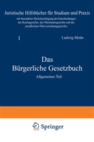 Ludwig Mohn - Das Bürgerliche Gesetzbuch