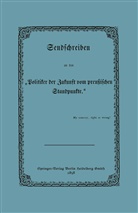 K Rössler, K. Rößler - Sendschreiben an den "Politiker der Zukunft vom preußischen Standpunkte"