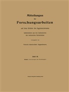 Theodor von Kármán, Theodore von Kármán - Mitteilungen über Forschungsarbeiten auf dem Gebiete des Ingenieurwesens insbesondere aus den Laboratorien der technischen Hochschulen
