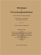 Carl vo Bach, Carl Von Bach, Richard Baumann - Mitteilungen über Forschungsarbeiten auf dem Gebiete des Ingenieurwesens