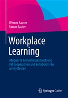 Saute, Sauter, Simon Sauter, Werne Sauter, Werner Sauter - Workplace Learning